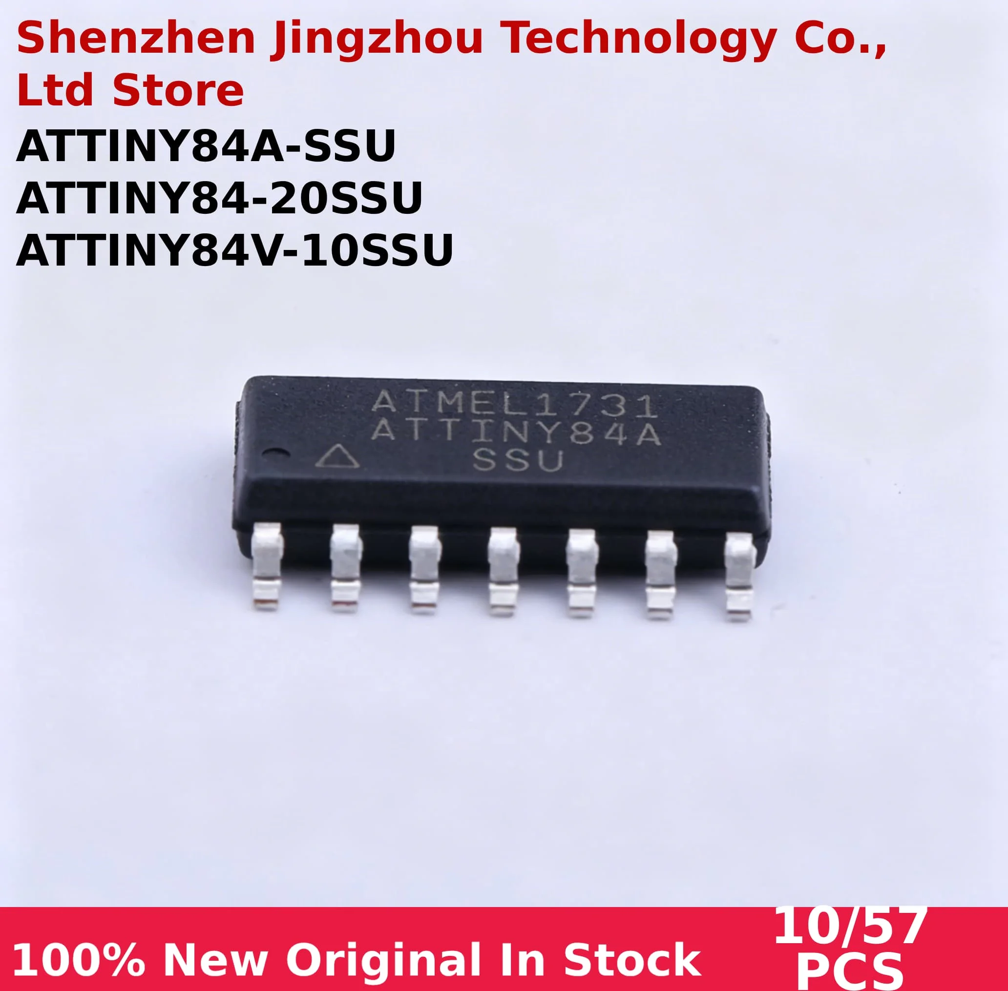 

В наличии оптом 10/57 шт. ATTINY84A-SSU ATTINY84A SSU 20SSU 10SSU ATTINY84-20SSU ATTINY84V-10SSU Быстрая доставка