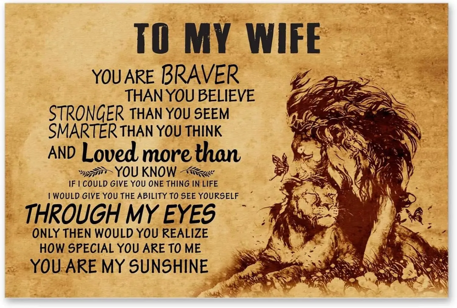 To My Wife You Are Braver Than You Believe Limited Edition Retro Metal Tin Sign