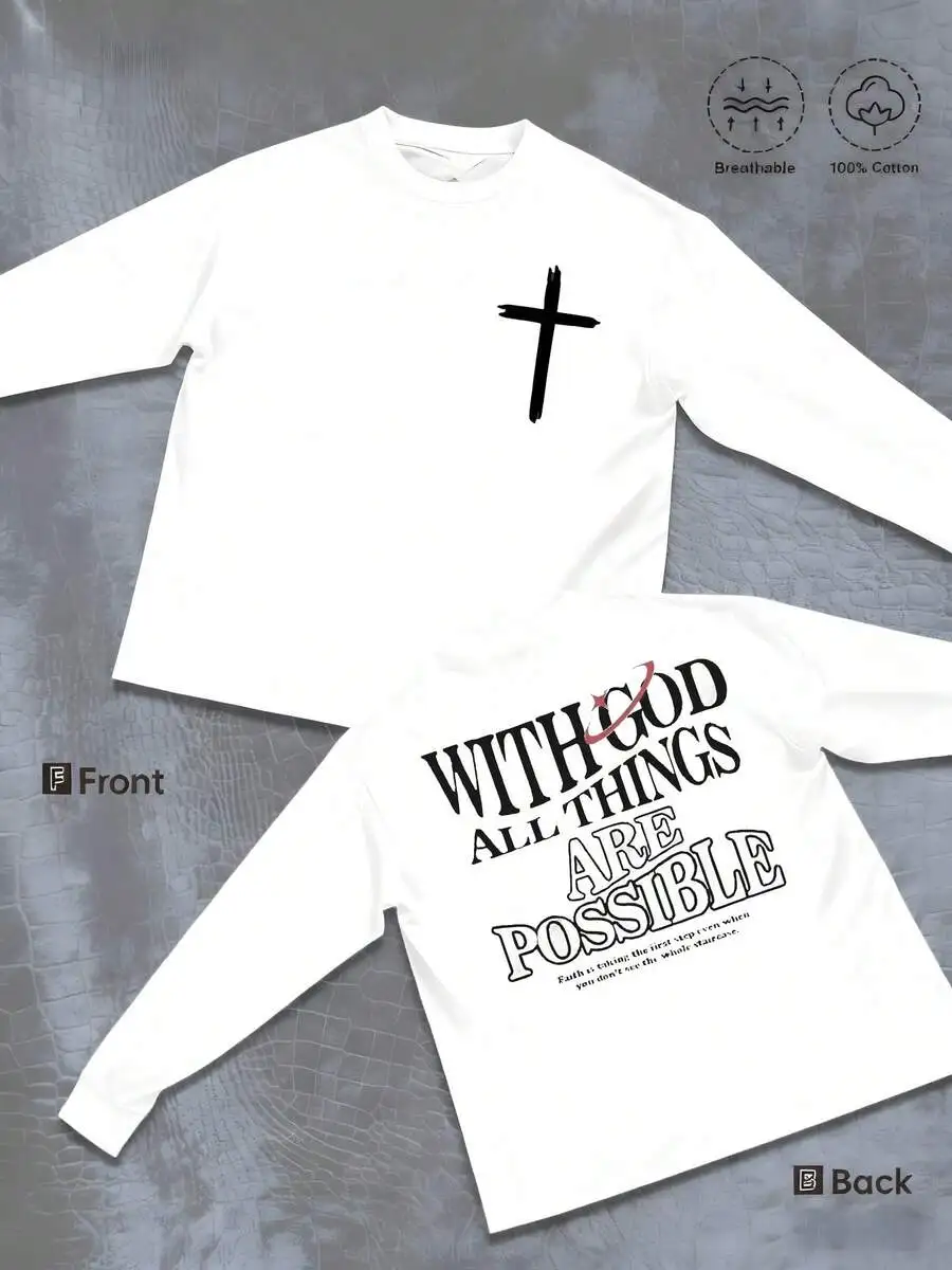 

With God All Things Are Possible Faith Long Sleeve Cotton Tee Round Neck