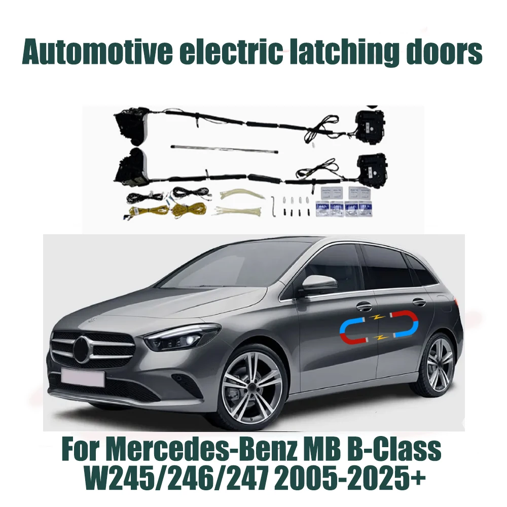 For Mercedes-Benz MB B-Class W245/246/247 2005-2025+ Car Close Doors Super Silence Automatic Suction Door Closing Automatic Door