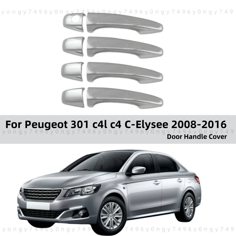 

For Peugeot 301 c4l c4 C-Elysee 2008-2016 Chrome Decoration Door Handle Covers Paste Style Car Stickers Accessories