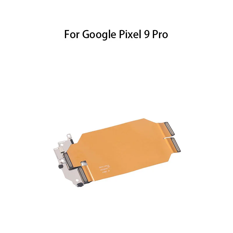 orig Main Board Motherboard Connector Flex Cable For Google Pixel 9 Pro
