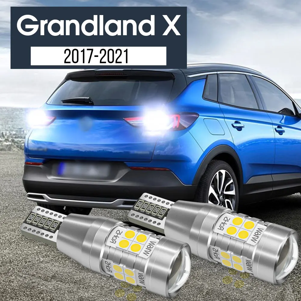 

2pcs LED Backup Light Reverse Lamp Blub Canbus Accessories For Opel Grandland X 2017 2018 2019 2020 2021