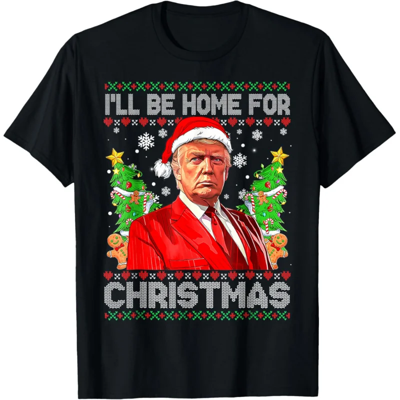 

I will bring home a fun Christmas with a short sleeved T-shirt featuring Donald Trump's ugly image