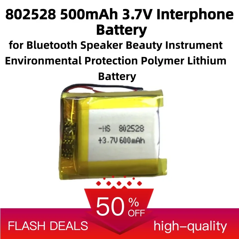 802528 500mAh 3.7V Interphone Battery for Bluetooth Speaker Beauty Instrument Environmental Protection Polymer Lithium Battery