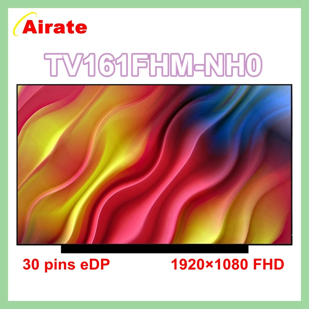 

16.1 Inch Slim LED matrix TV161FHM-NH0 laptop lcd screen panel Display 1920*1080P FHD IPS 60HZ