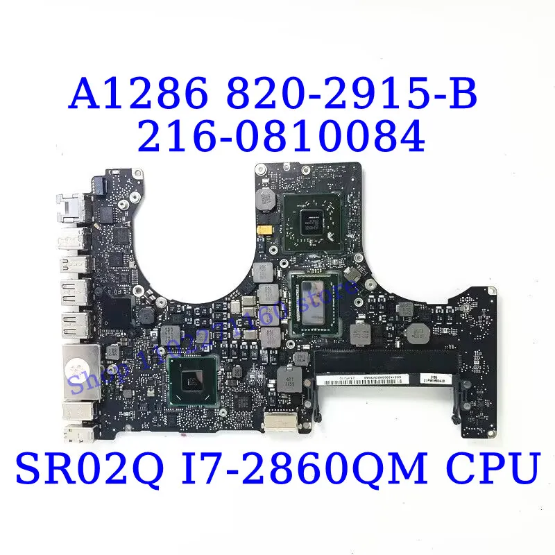 اللوحة الأم للكمبيوتر المحمول لـ A1286 ، 820-2915-B ، I7 CPU اللوحة الرئيسية