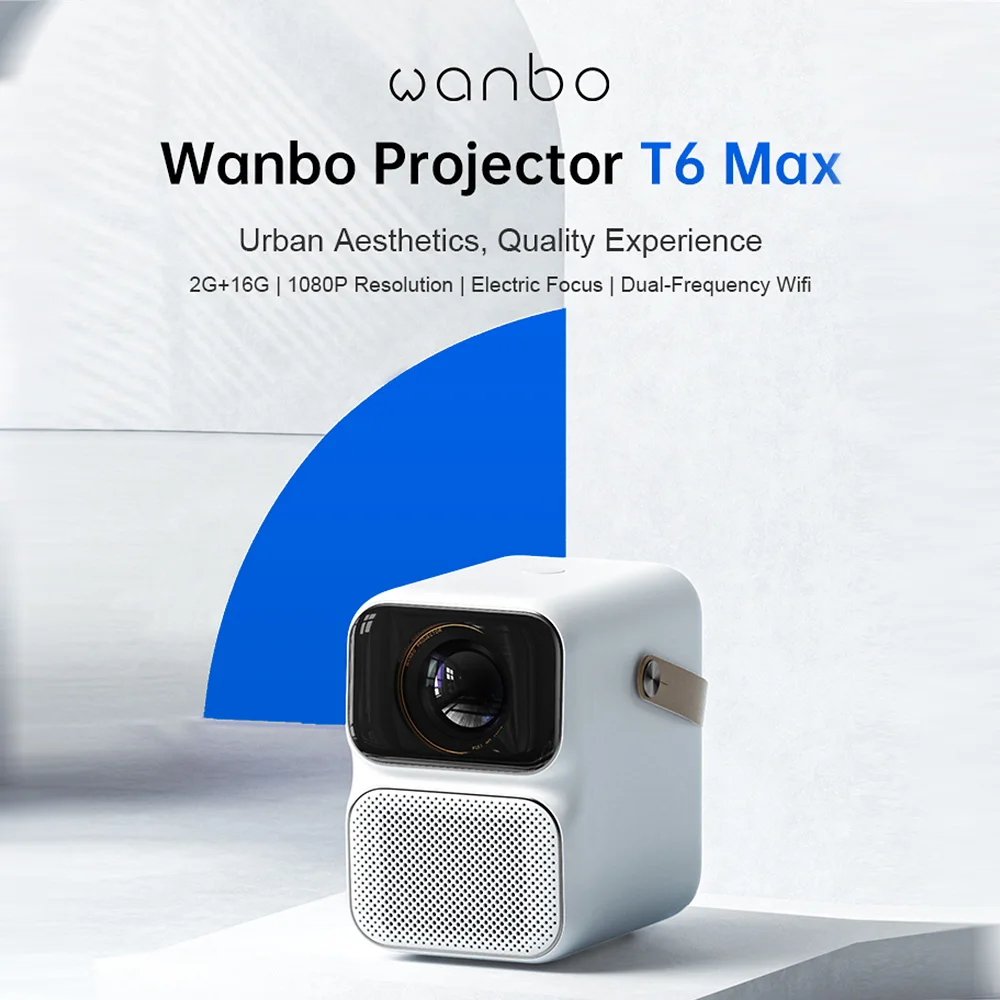 AAA+ Global Version Wanbo T6 Max Android 9.0 1080P Projector 550ANSI Lumens Electric-Focus 5G WIFI BT5.0 2+16GB AI Voice Home