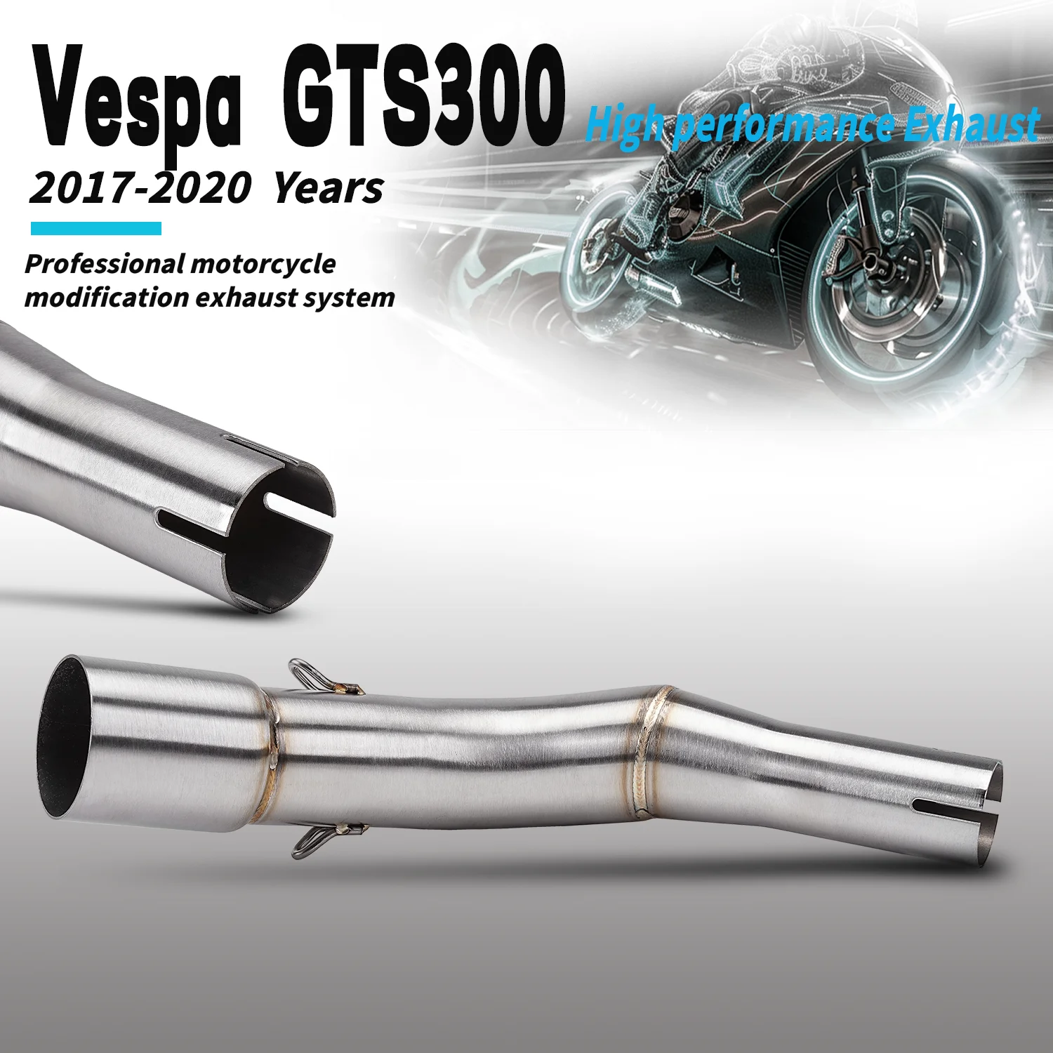 

For Vespa GTS300 2017-2020 years Motorcycle exhaust system modification with stainless steel front / tail Link Pipe connect