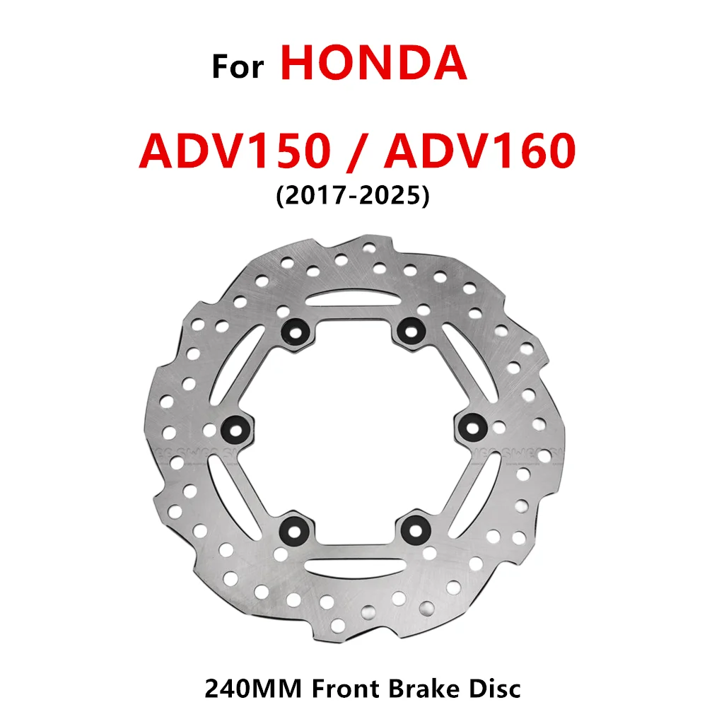 

Motorcycle Front Rotor Brake Disc 240MM For HONDA ADV160 ADV150 2017-2025 2023 2024 Original Vehicle Replacement