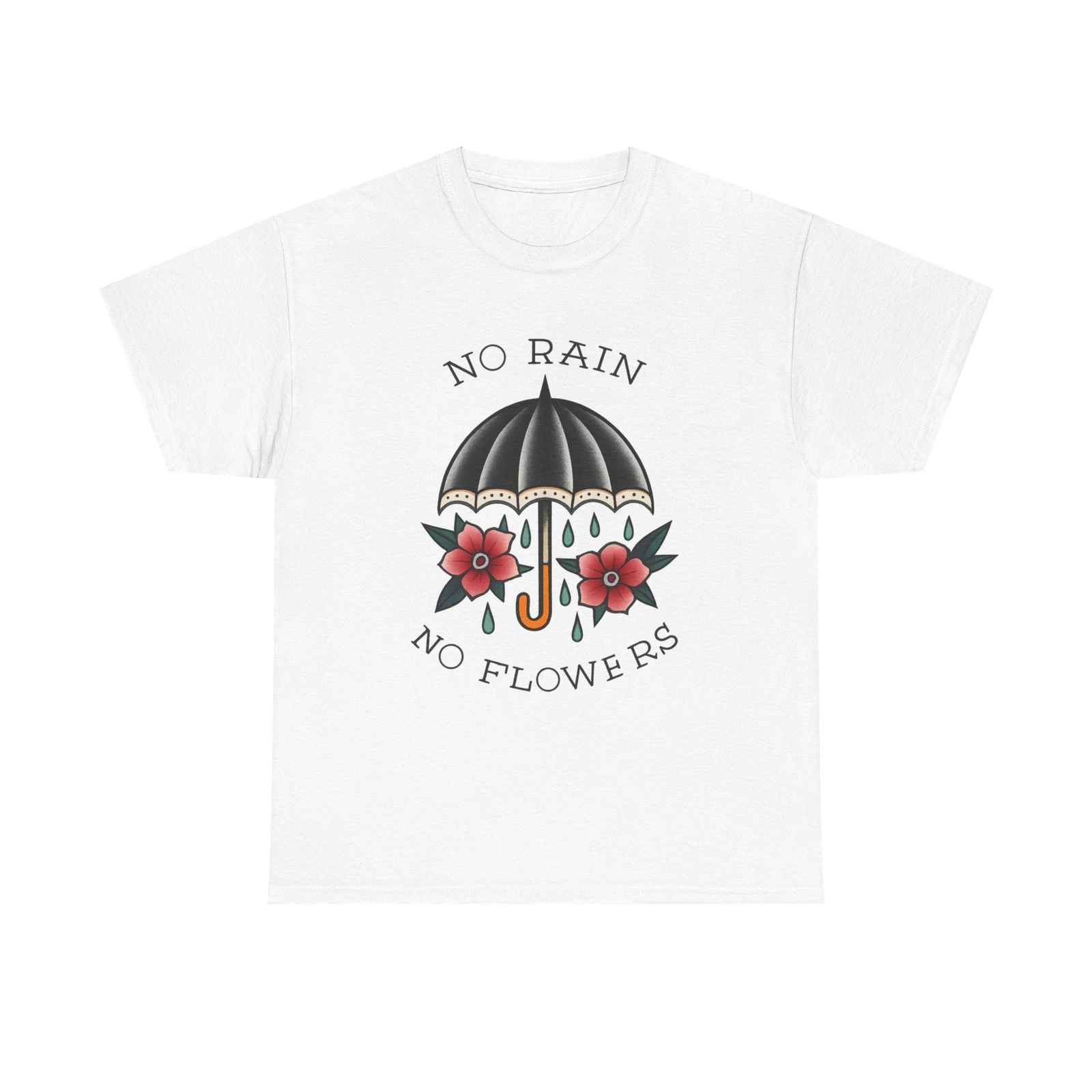 

No Rain No Flowers Sailor Jerry Graphic T Shirt Vintage Unisex Heavy Cotton Tee