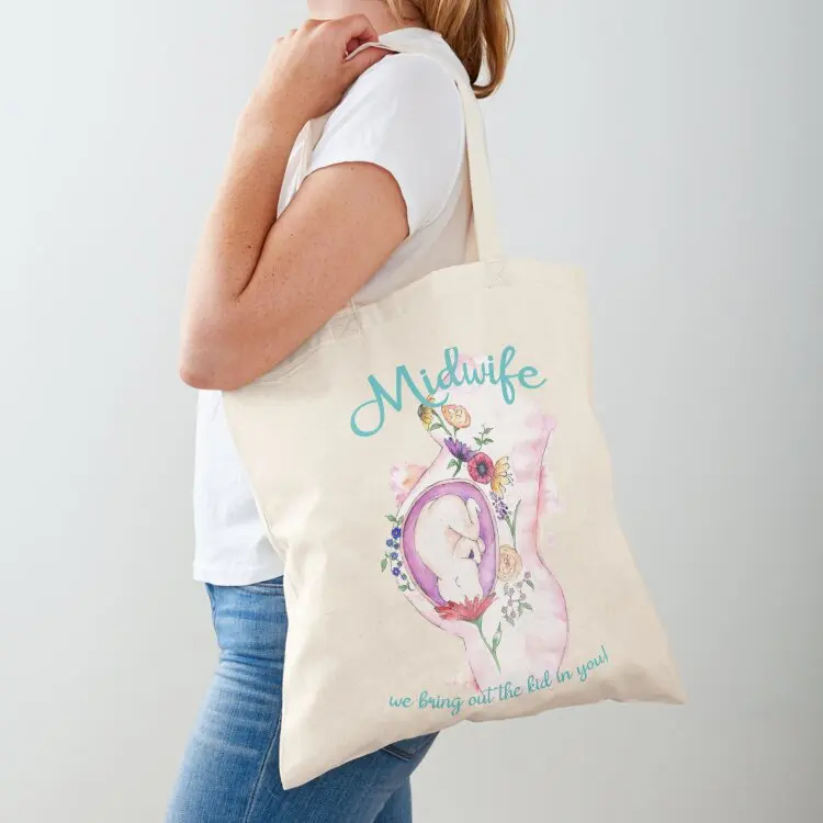 Midwife - we bring out the kid in you Tote Bag reusable grocery bags Lady bags great bag bags for women