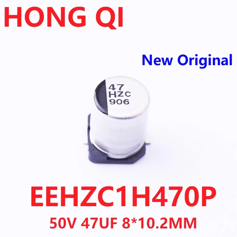 10PCS ใหม่ EEHZC1H470P ชิปอลูมิเนียม Electrolytic Capacitor 47UF ± 20% 50V