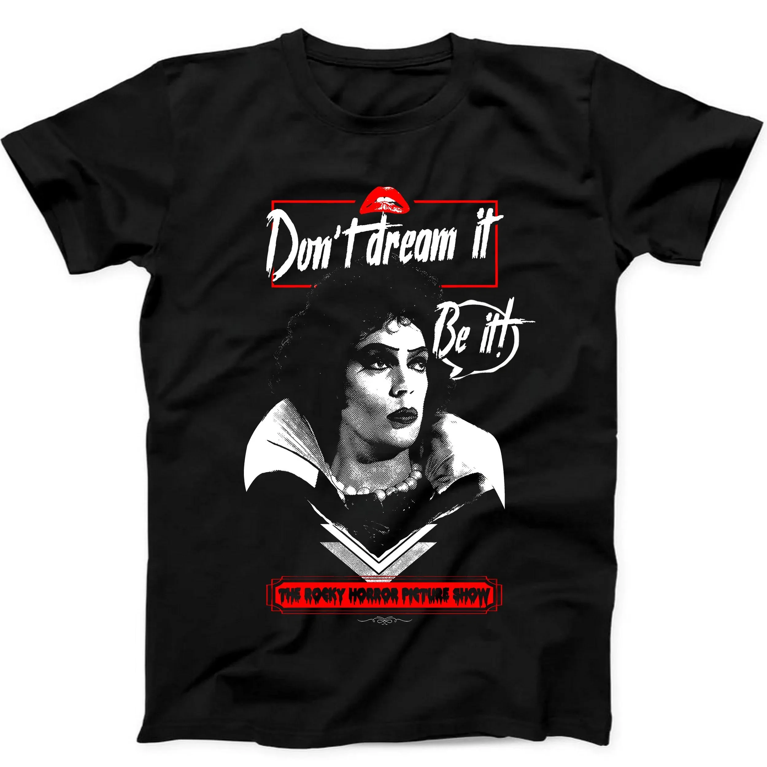 Don't Dream It Be It The Rocky Horror Picture Show Gift Black Tee T Shirt Summer Men's and Women's Loose and Breathable T-shirt