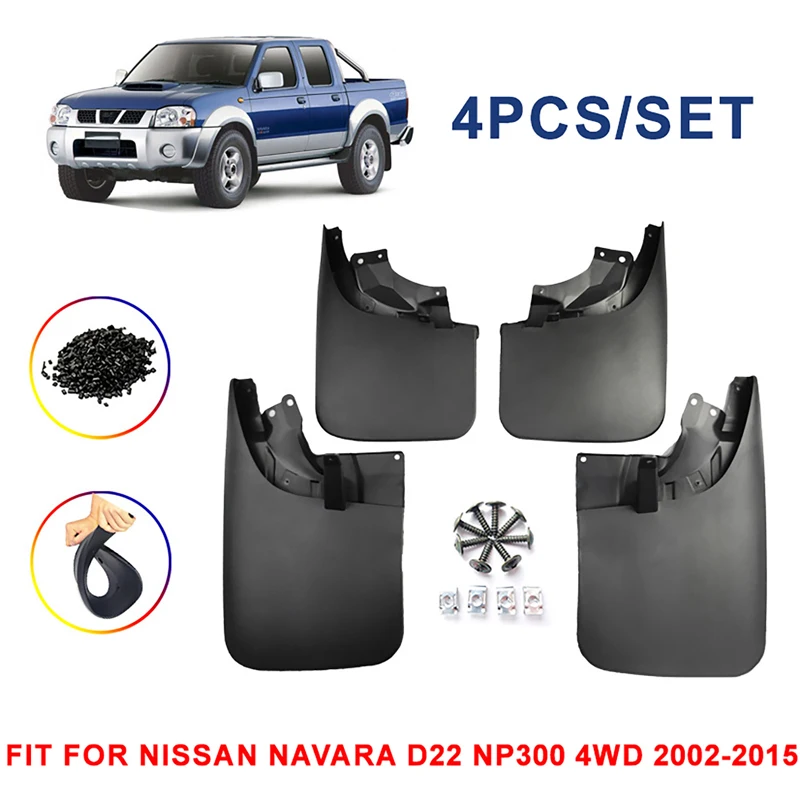 

Car Front Rear Mudguards Fender Liner For Nissan Navara D22 NP300 4WD 2002-2015 4PCS Rear Leaf Liner Tire Fender Auto Mudflap
