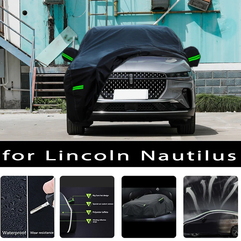 For Lincoln nautilus protective covers, it can prevent sunlight exposure and cooling, prevent dust and scratches