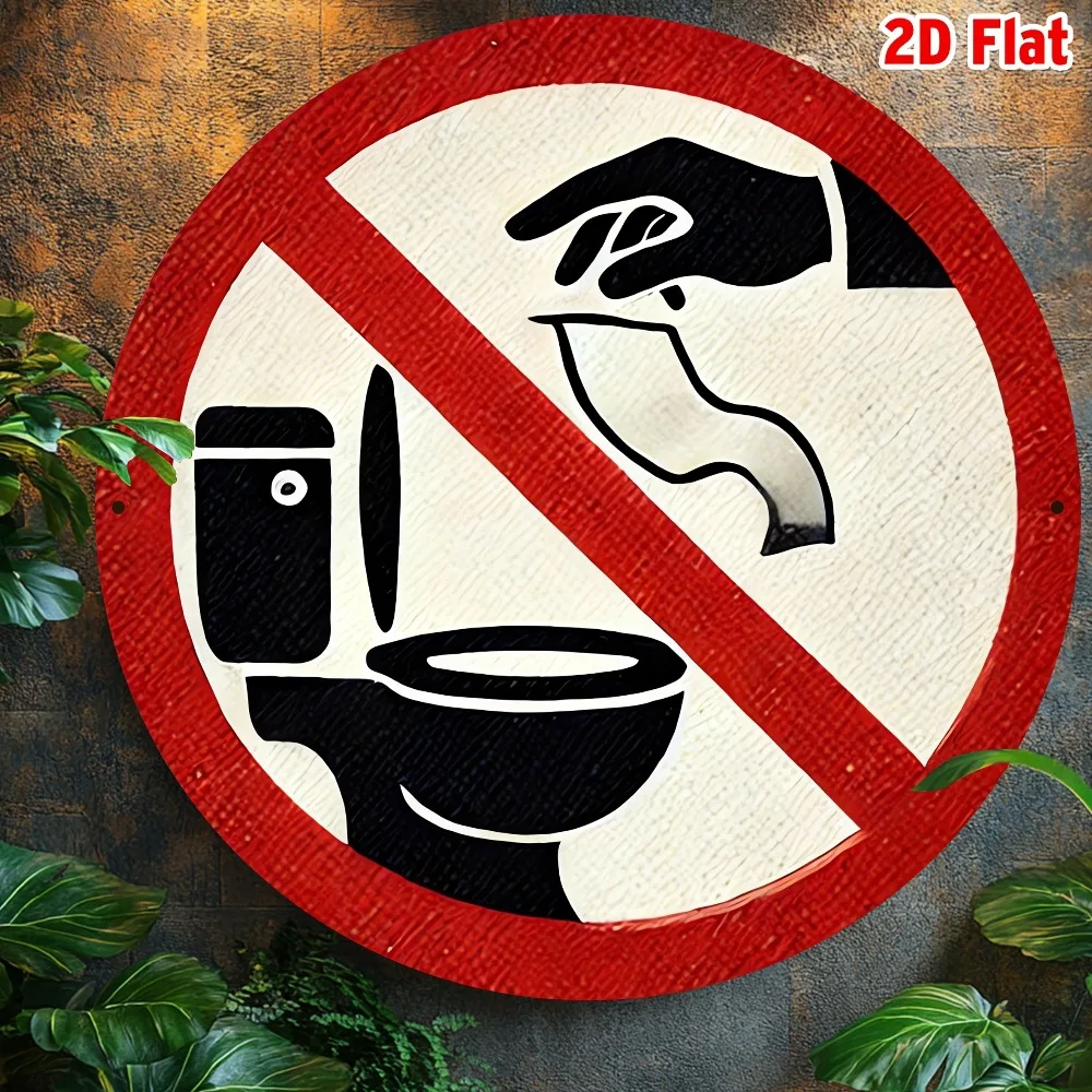 2D-Flachmetallschild, humorvolle Dekoration mit der Aufschrift „Bitte werfen Sie Papier nicht in die Toilette“, für Badezimmer, Restaurant, Garage
