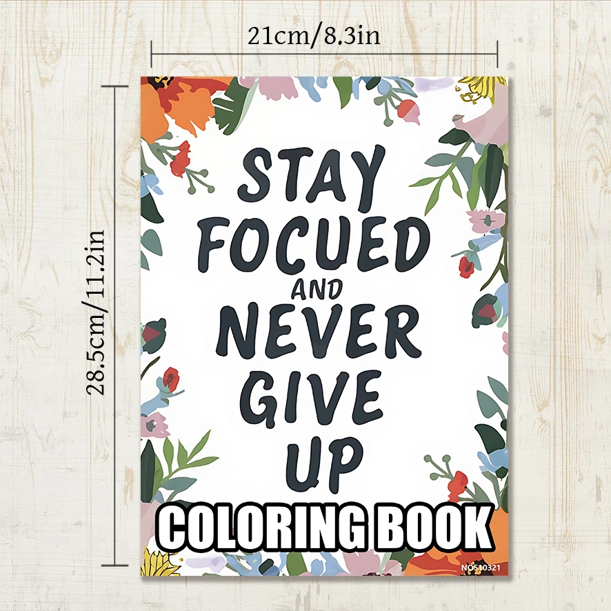 Inspirational Quotes Adult Coloring Book - 8.3x 11.2 Inch 22 Page Coloring Book - Helps Reduce Stress and Ease Emotions
