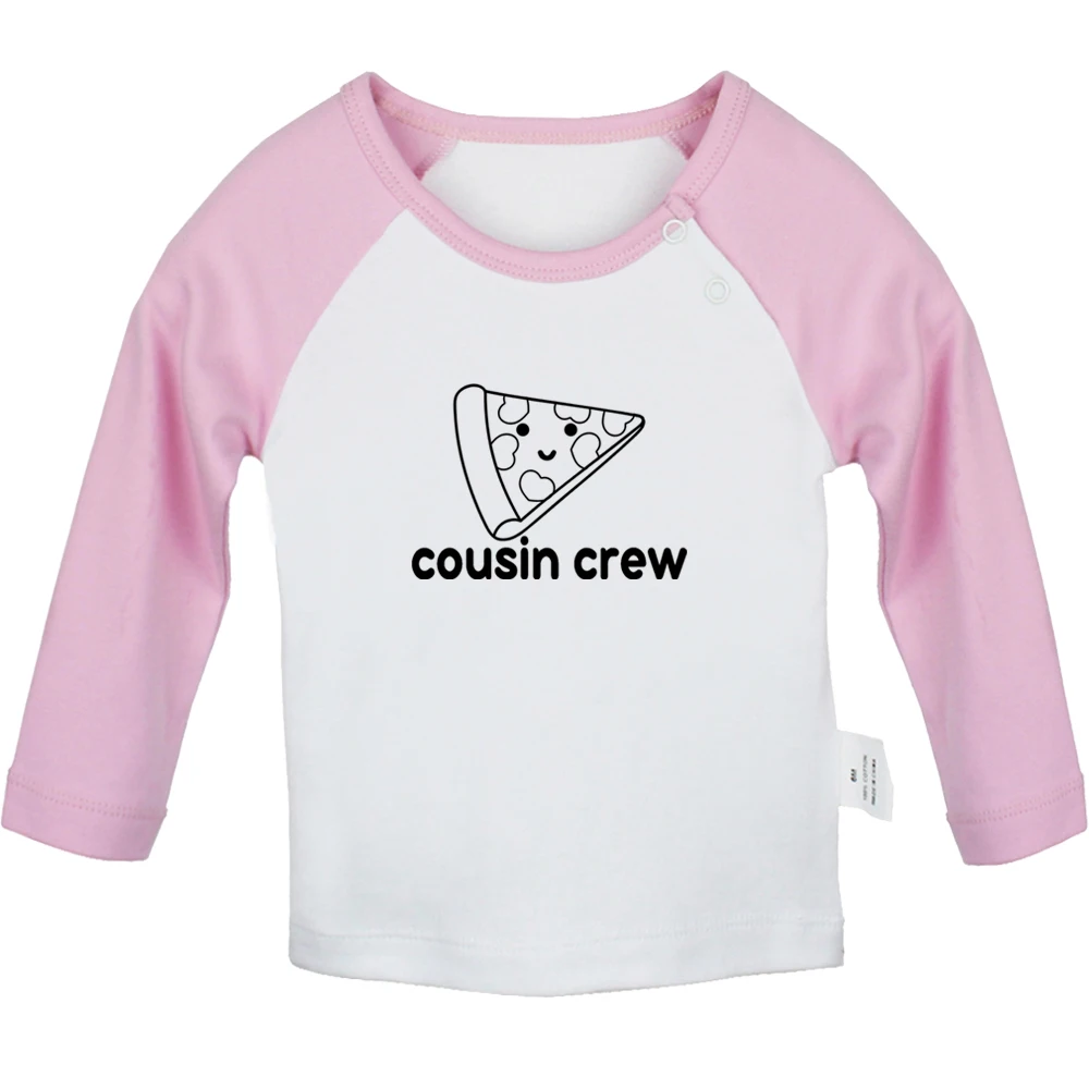 New Cousin Crew Pizza Fun Baby T-shirts Cute Boys Girls Tops Infant Long Sleeves T shirt Newborn Soft Clothes Kids Best Presents