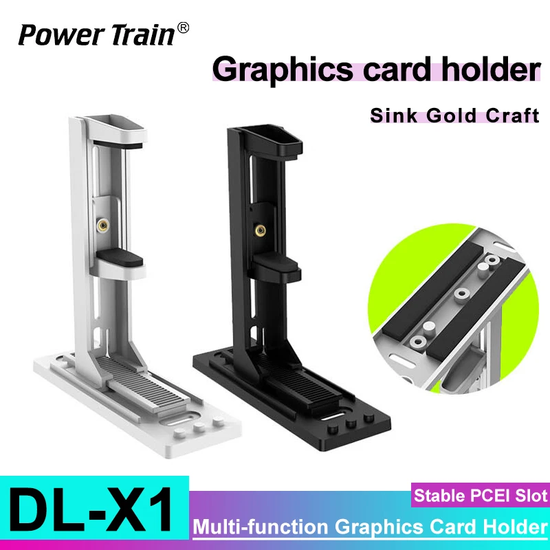 Power Train DL-X1 Multi-function Graphics Card Holder Non Magnetic Strong Vertical Support Desktop Computer Display Card Rack