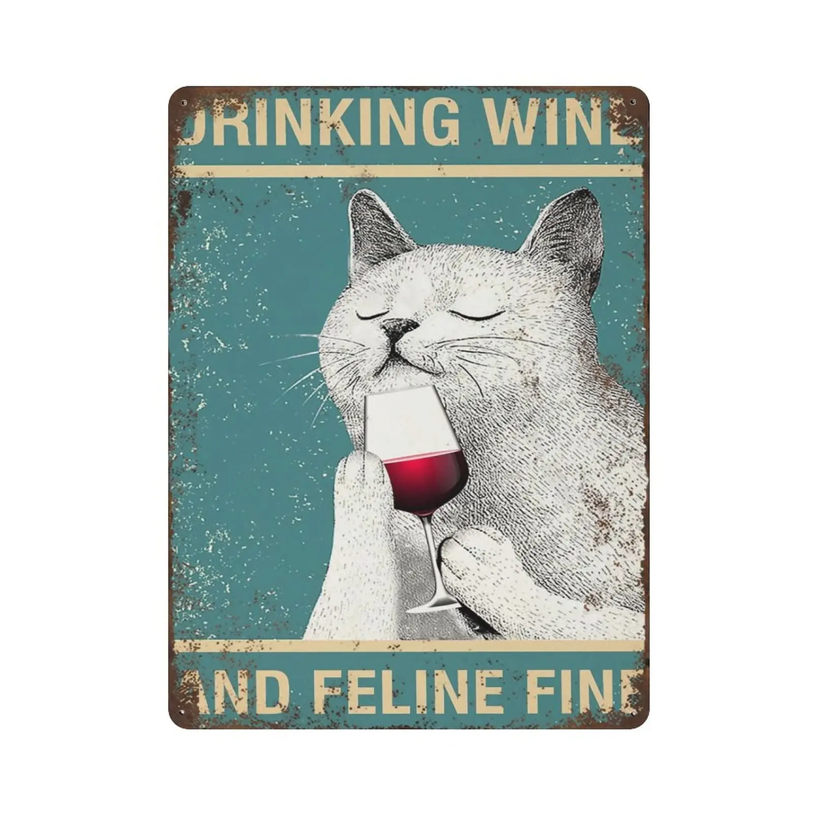 Letrero de metal antiguo, resistente y de gran tamaño, con motivos de vino, un divertido letrero de metal con un gato bebiendo vino, decoración de pared de estilo vintage, letreros originales para el hogar.