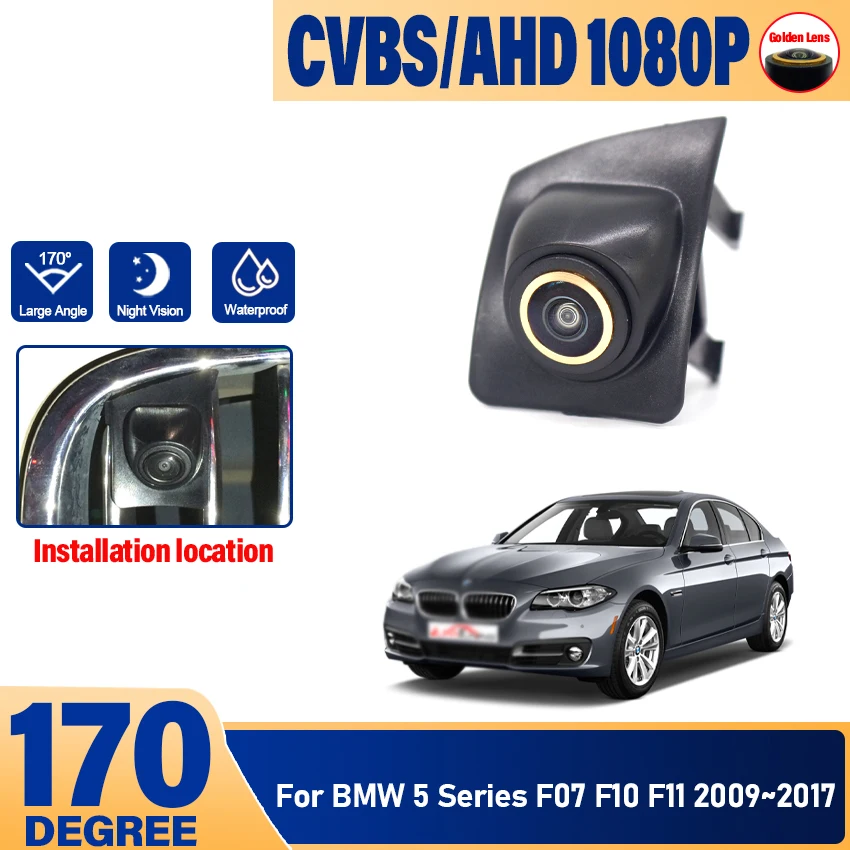 자동차 전면 보기 주차 로고 카메라, 나이트 비전 포지티브 방수, BMW 5 시리즈 F07 F10 F11 2009 ~ 2013 2014 2015 2016 2017