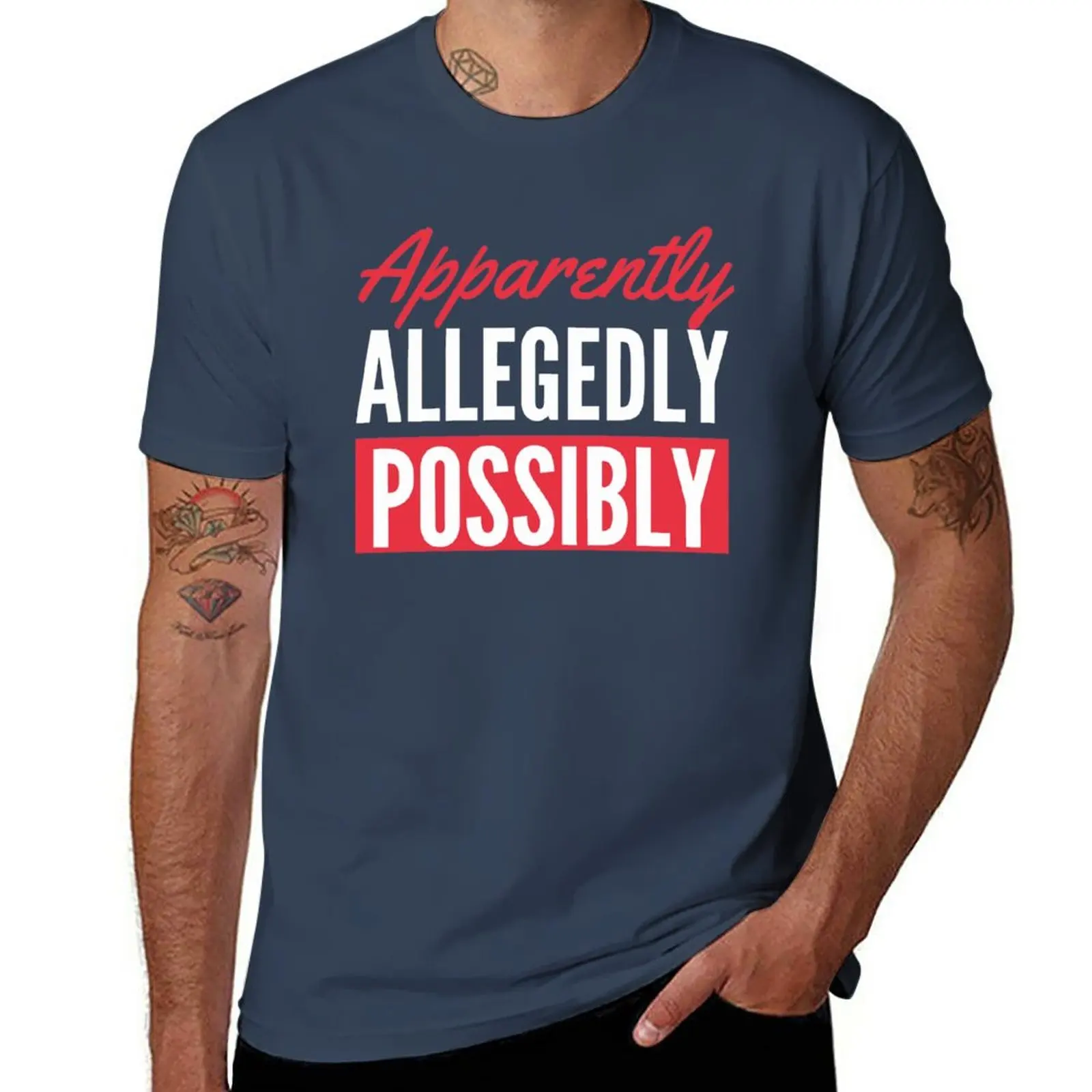 

New Apparently, Allegedly, Posibly- Bailey Sarian Suspish Crime Story T-Shirt Tee shirt summer top men graphic t shirts