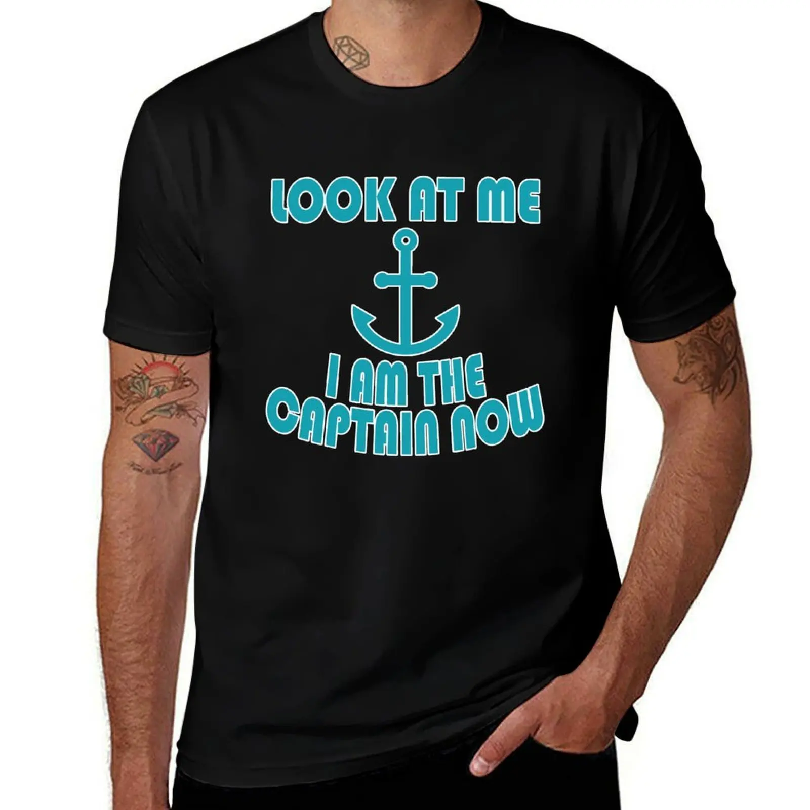 

Look At Me I Am The Captain Now T-Shirt t shirts for man cotton mens graphic t shirts T-Shirt