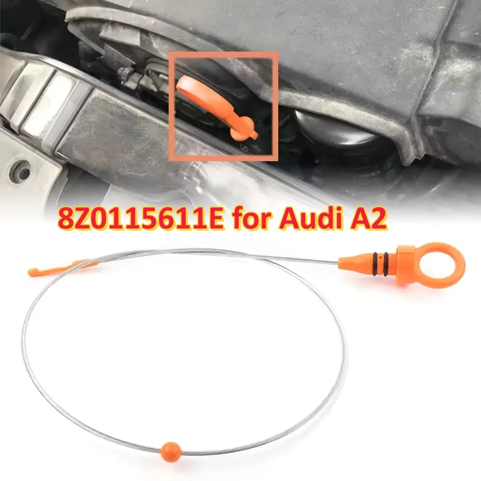 Engine Oil Level Indicator Gauge Dipstick Plastic 8Z0115611E For Audi A2 2000 2001 2002 2003 2004 2005