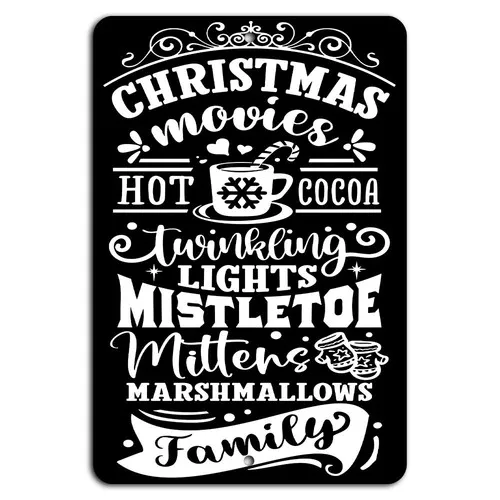 Christmas Movies, Hot Cocoa, Mistletoe, Family Fun Rustic Sign  -aluminum
