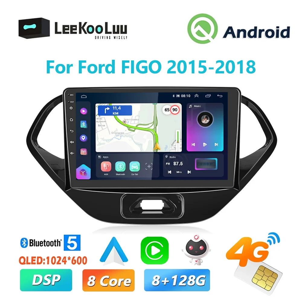 

LeeKooLuu Wireless CarPlay Android Auto Radio For Ford FIGO 2015-2018 4G WiFi DSP GPS Stereo Receiver 2Din Car Multimedia Player