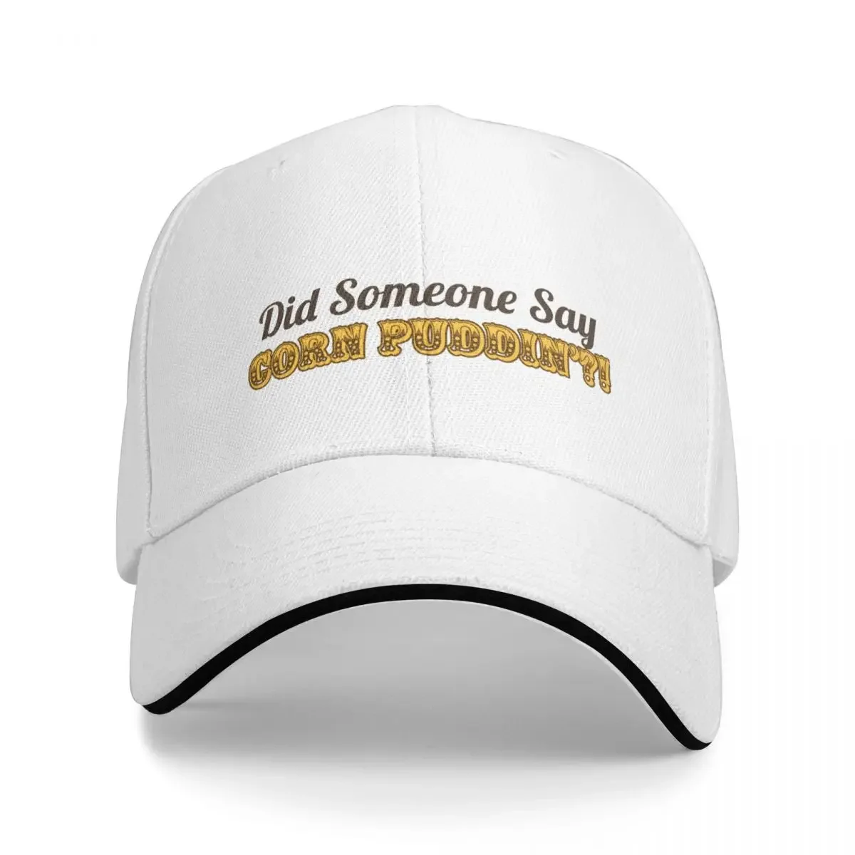 Did Someone Say Corn Puddin?! Baseball Cap cute Custom Cap Golf Wear Anime For Man Women's