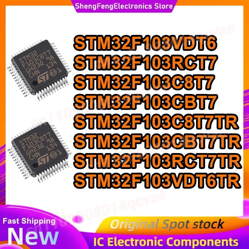 

STM32F103VDT6 STM32F103RCT7 STM32F103C8T7 STM32F103CBT7 STM32F103C8T7TR STM32F103CBT7TR STM32F103RCT7TR STM32F103VDT6TR Новые микросхемы