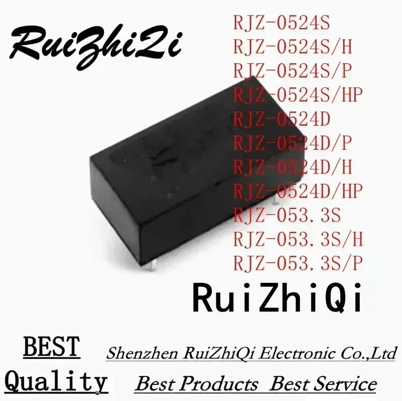 

10PCS/LOT RJZ-0524S RJZ-0524S/H RJZ-0524S/P RJZ-0524S/HP RJZ-0524D RJZ-0524D/H RJZ-0524D/P RJZ-0524D/HP RJZ-053.3S RJZ-053.3S/H