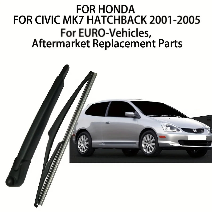 

REAR WIPER ARM BLADE WINDSCREEN FOR HONDA CIVIC MK7 HATCHBACK 2001-2002-2005
