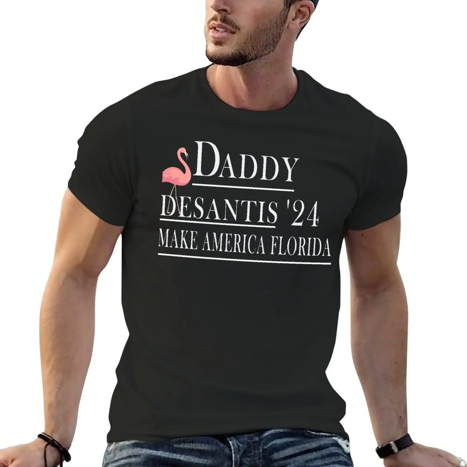 Daddy 2024 Desantis Make America Florida Flamingo Election,father's day T-Shirt cheap stuff mens white t shirts