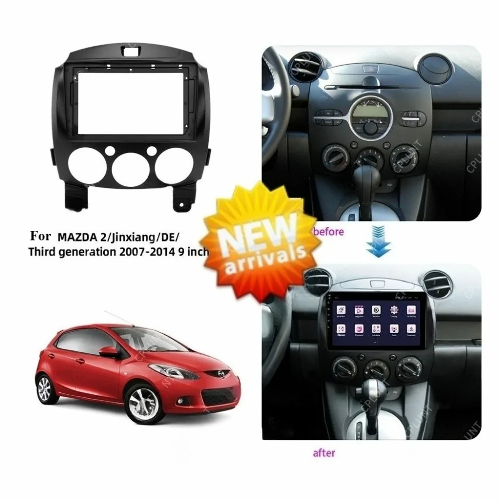 

For 2007-2014 MAZADA 2 M2 9''Car Radio Decoration Android Panel Frame Dashboard Bezel Durable Structure Requires no power source