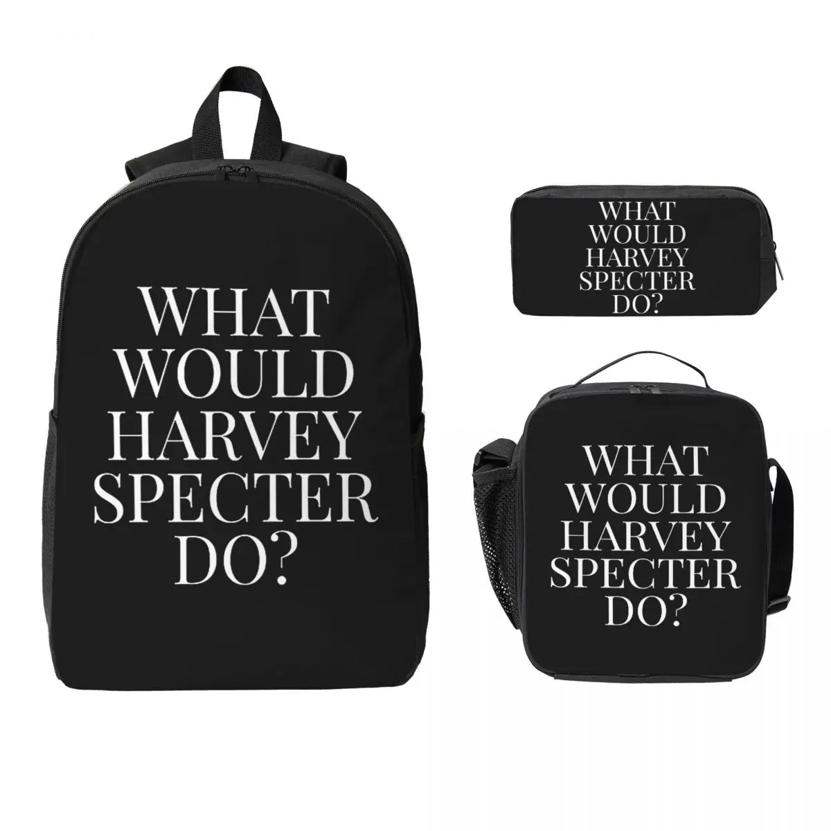 

What Would Harvey Specter Do V2 Backpack Student BookBag School Bag Laptop Shoulder Bags 3ps Insulated Lunch Bag Pencil Case