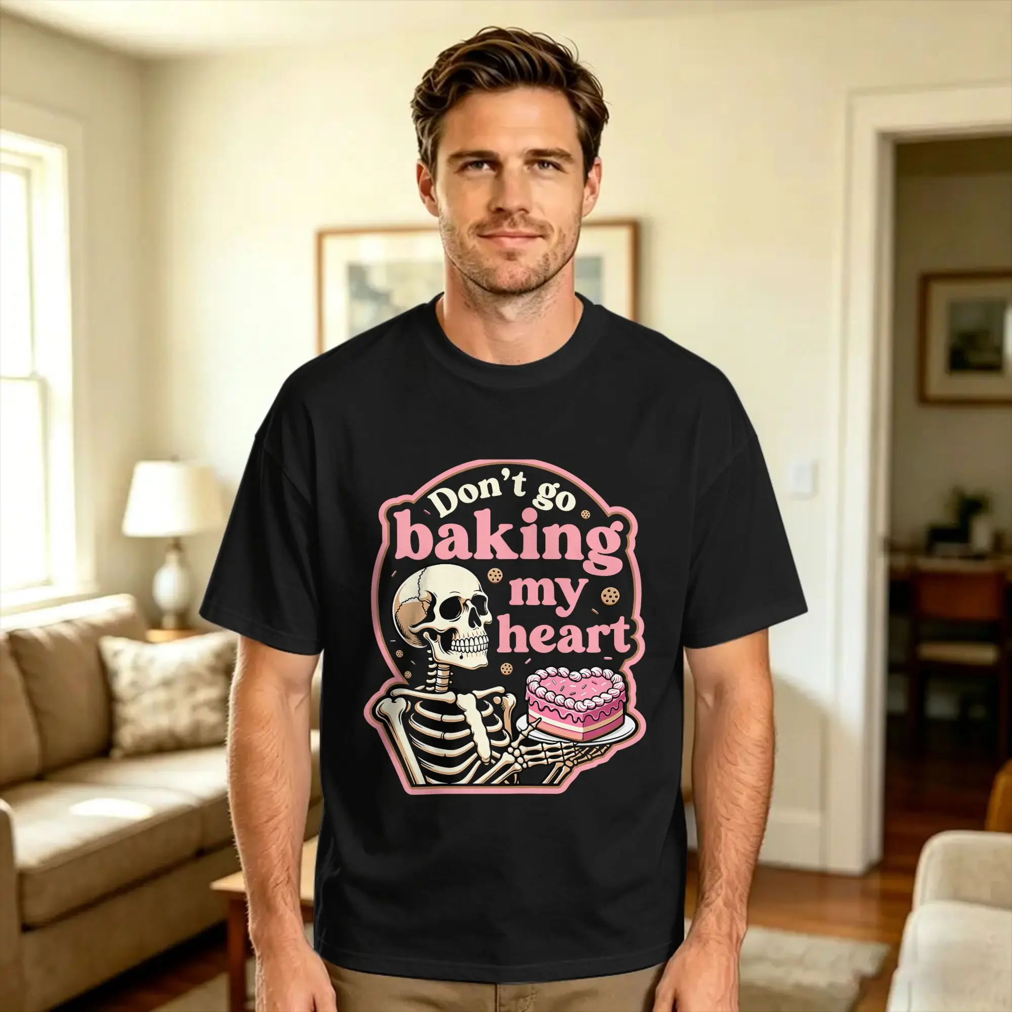 Don't Go Baking My Heart Skeleton Skull Cake Pastry Cotton T-Shirt For Men's Summer Basic T-Shirts Trending Tees Cheap Clothes