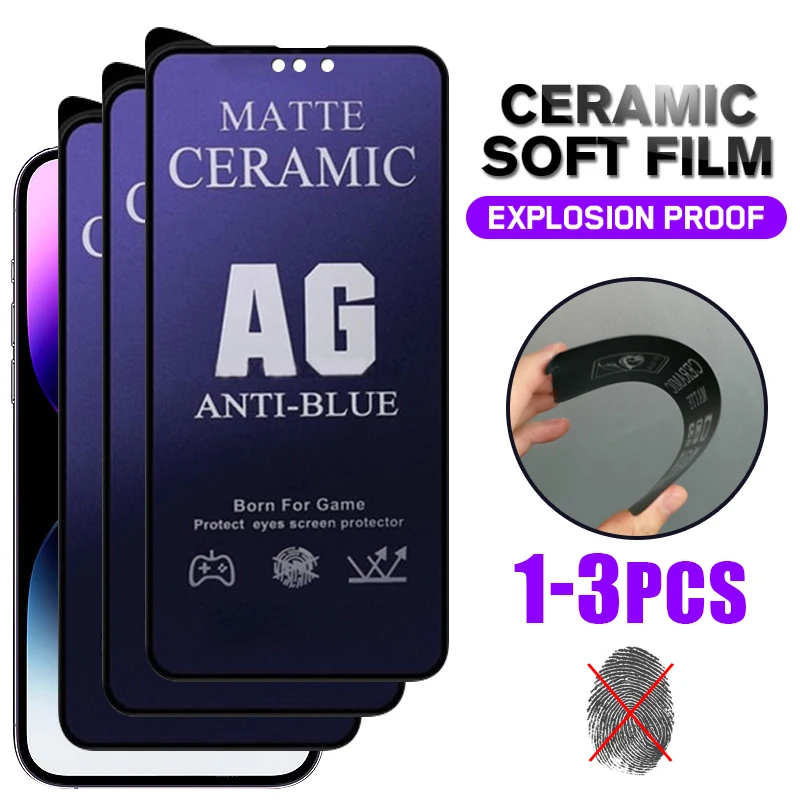 

Anti Blue Light Matte Ceramic Film for iPhone 13 Pro Max 12 Mini 11 Screen Protector for iPhone 15 14 Pro Plus X XS Max XR Film