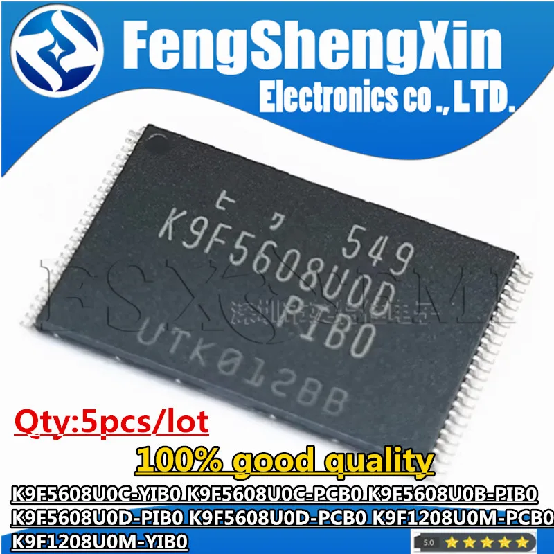 5pcs K9F5608U0C-YIB0 K9F5608U0C-PCB0 K9F5608U0B-PIB0 K9F5608U0D-PIB0 K9F5608U0D-PCB0 K9F1208U0M-PCB0 K9F1208U0M-YIB0 TSOP Chips