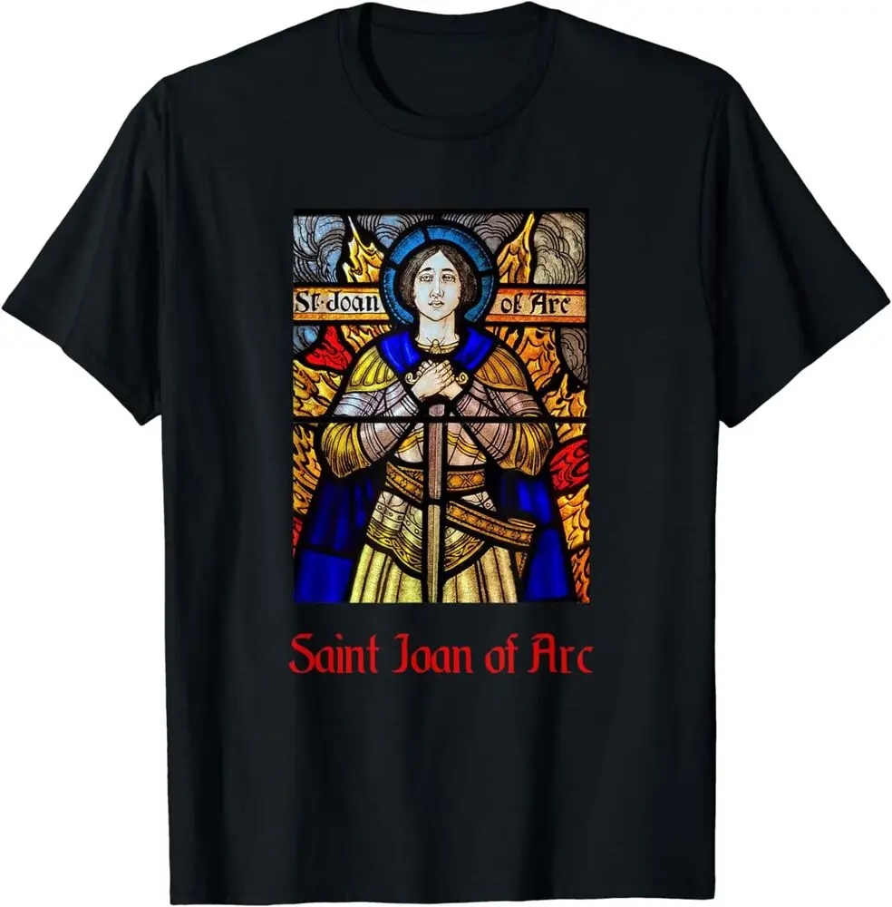 Saint Joan Of Arc Shirt Christian Saint Gift Idea T-Shirt Anime Graphic T-shirts Vintage High Quality 100%Cotton