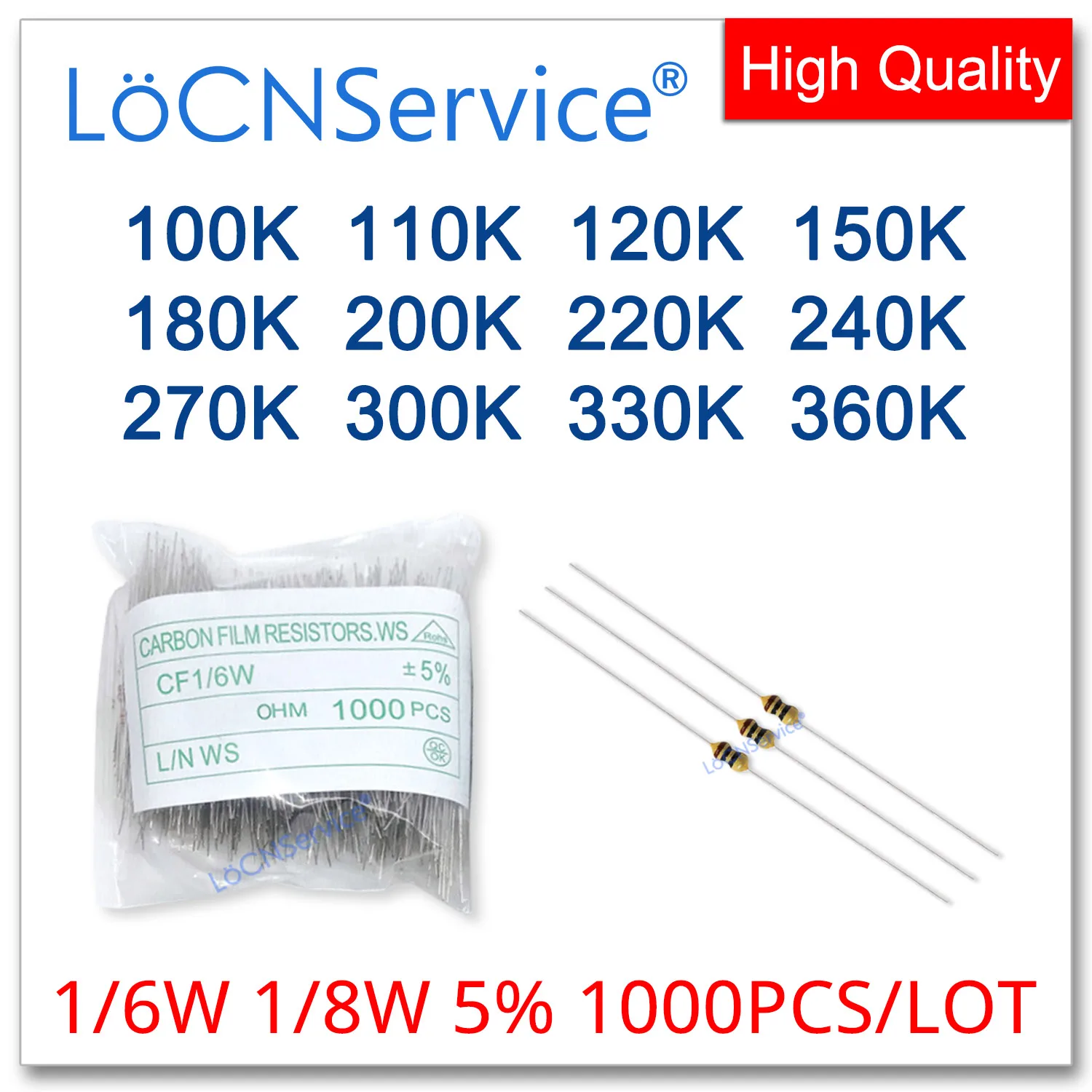 LoCNService 1000PCS/LOT 5% 1/6W 1/8W 100K 110K 120K 150K 180K 200K 220K 240K 270K 300K 330K 360K Carbon Film Resistor DIP OHM