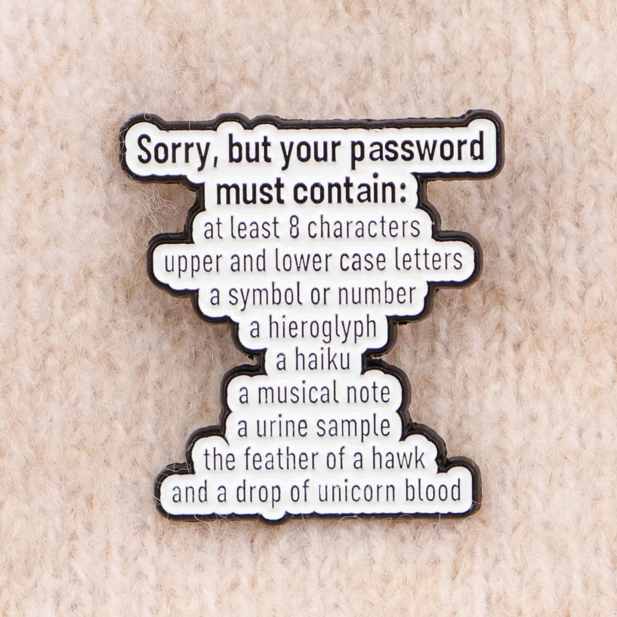 مضحك متطلبات كلمة المرور المينا دبوس الأمن الوعي بروش الصنوبر التلبيب شارة بدبابيس الملابس والاكسسوارات خاتم هدايا مجوهرات أنيقة