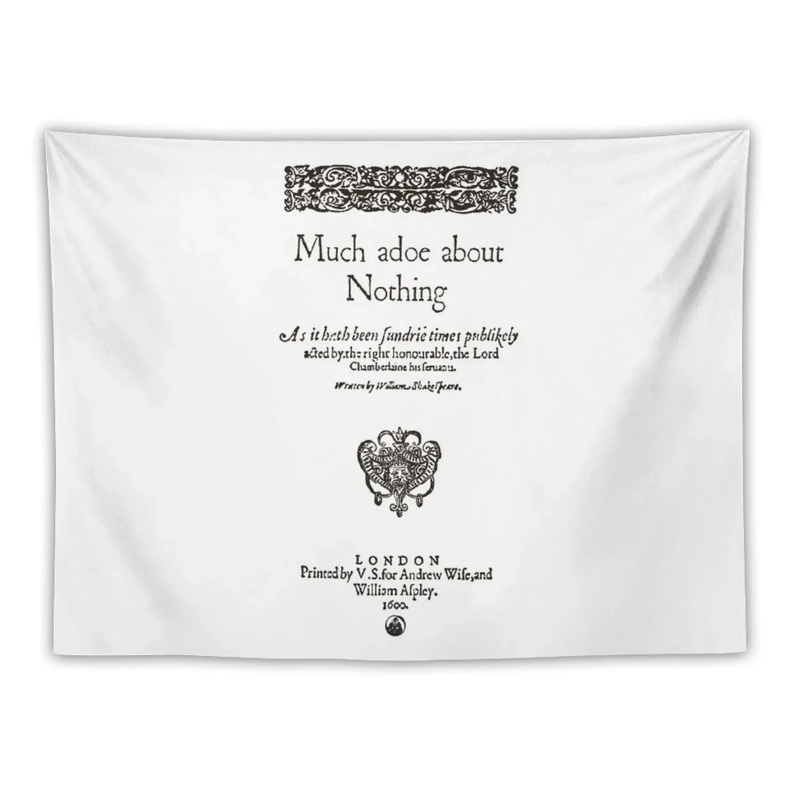 

Shakespeare Much Ado About Nothing Frontpiece - Simple Black Version Tapestry House Decor Room Decoration Aesthetic Tapestry