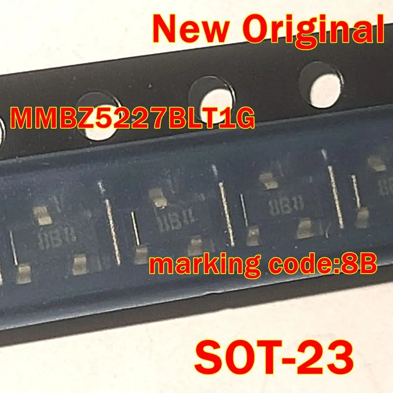 

MMBZ5227BLT1G MMBZ5227BLT1 SOT-23 New Original marking code:8B Zener Voltage Regulators