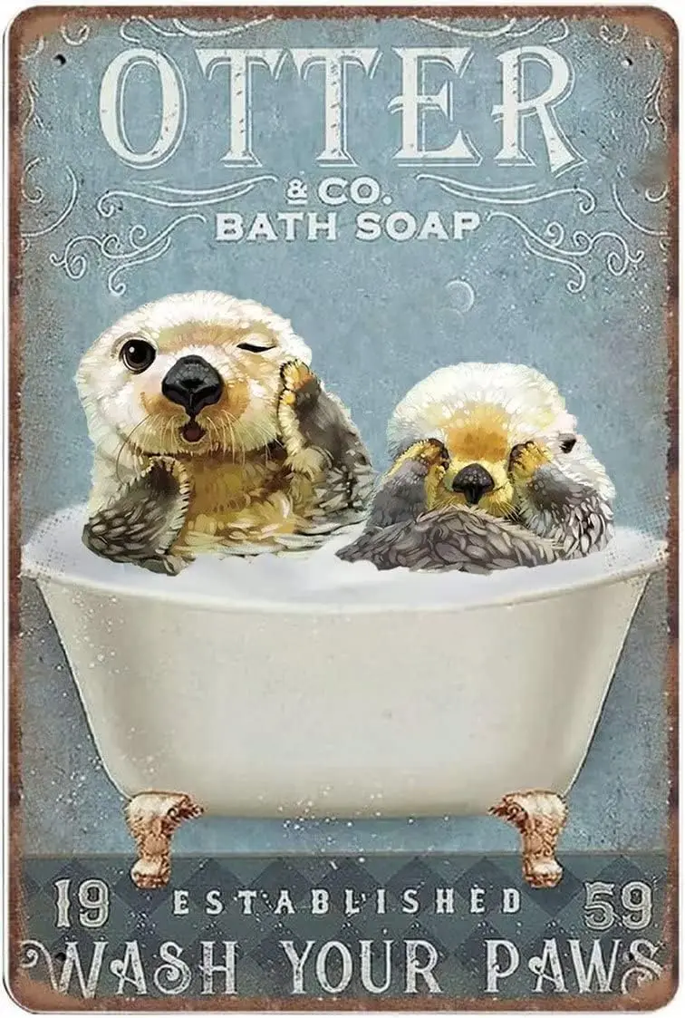 Co. Bath Soap Wash Your Paws Tin Signs,Otter Lover Gift Art Funny Metal Sign Christmas Metal Yard Decor Holiday Outdoor Decorati