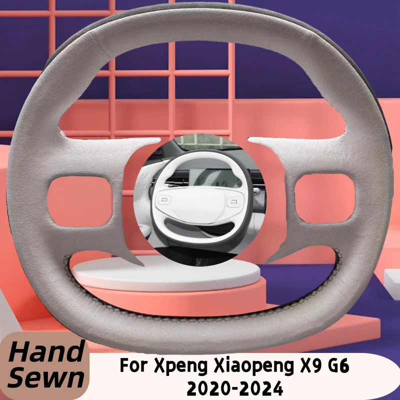 

Hand-Sewn Genuine Leather Car Steering Wheel Cover For Xpeng Xiaopeng X9 G6 2020-2024 Car Interior Accessories
