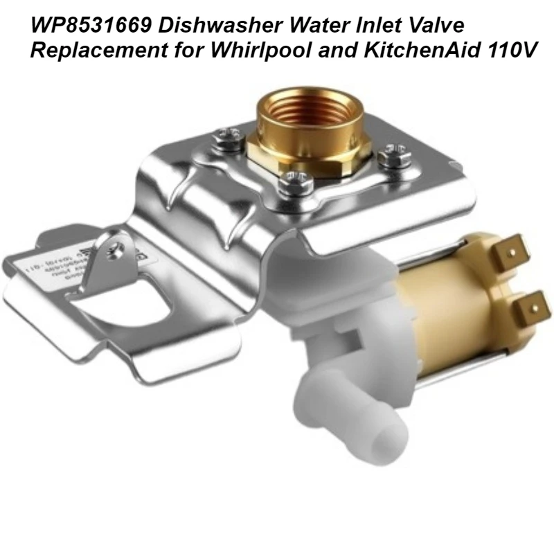 

WP8531669 Dishwasher Water Inlet Valve Replacement for Whirlpool and KitchenAid, 110V