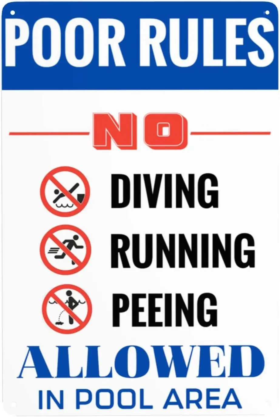 Pool Rules Signs Outdoor,No Running No Diving No Peeing,Metal Swimming Pool Warning Sign for Swimming Pool Water Park Safet sign
